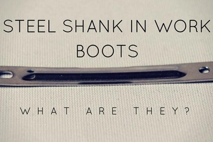 steel shank work boots