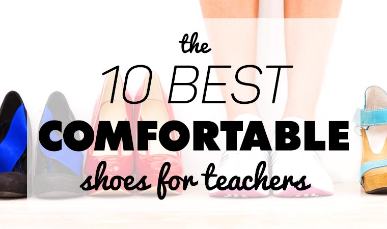 10 best shoes for teachers